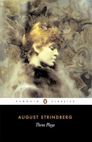 Three Plays: The Father; Miss Julia; and Easter (Penguin Classics, L82)