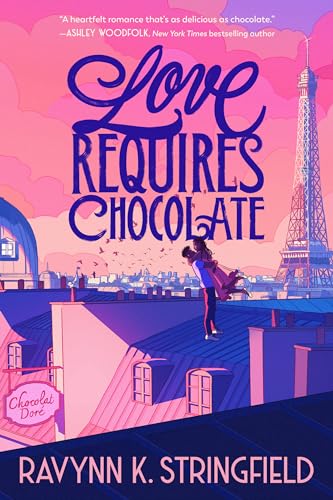 Love Requires Chocolate (Love in Translation, Band 1) von Random House LLC US