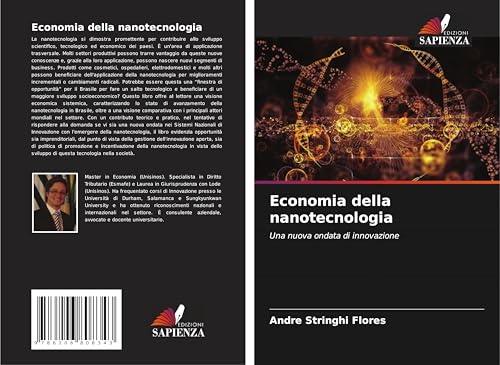 Economia della nanotecnologia: Una nuova ondata di innovazione