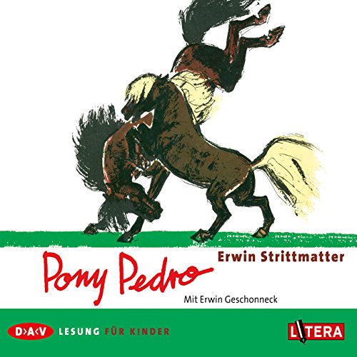 Pony Pedro: Lesung mit Erwin Geschonneck (1 CD)
