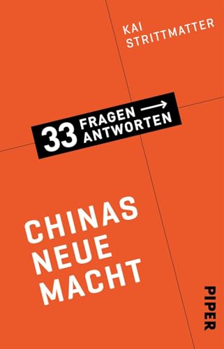 Chinas neue Macht: 33 Fragen - 33 Antworten 4