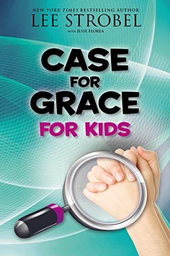 Case for Grace for Kids (Case for… Series for Kids) von Zonderkidz