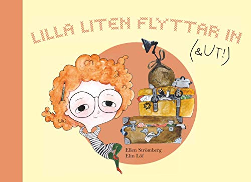 Lilla Liten flyttar in (och ut!)