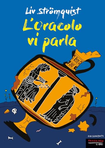 L'oracolo vi parla (Documenti) von Fandango Libri