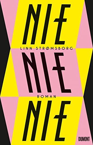 Nie, nie, nie: Roman