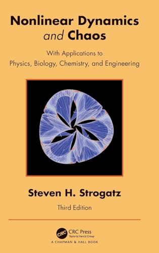 Nonlinear Dynamics and Chaos: With Applications to Physics, Biology, Chemistry, and Engineering von Chapman & Hall/CRC