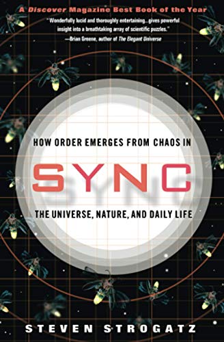 Sync: How Order Emerges from Chaos in the Universe, Nature, and Daily Life von Hachette