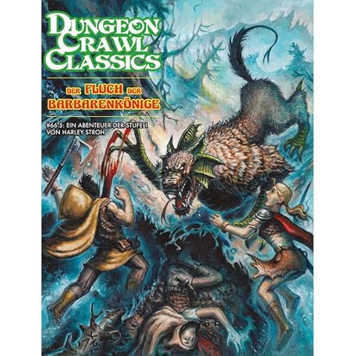 Der Fluch der Barbarenkönige (Dungeon Crawl Classics)