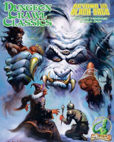 Dungeon Crawl Classics #72: Beyond the Black Gate (DCC DUNGEON CRAWL CLASSICS) von Goodman Games