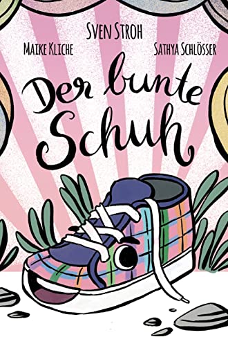 Der bunte Schuh