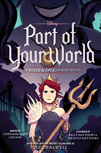 Part of Your World: A Twisted Tale Graphic Novel (Twisted Tale, A) von Disney-Hyperion