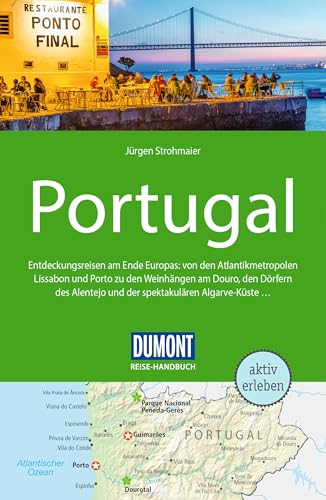 DUMONT Reise-Handbuch Reiseführer Portugal: mit Extra-Reisekarte von DUMONT Reise ein Imprint von MAIRDUMONT