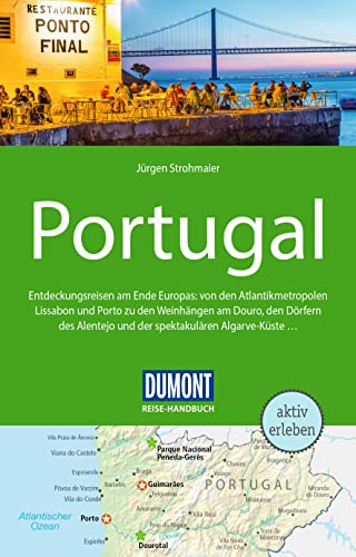 DuMont Reise-Handbuch Reiseführer Portugal: mit Extra-Reisekarte von DUMONT REISEVERLAG