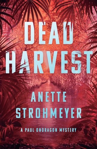 Dead Harvest: A Paul Ondragon Mystery von Podium Publishing