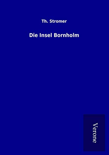 Die Insel Bornholm von TP Verone Publishing
