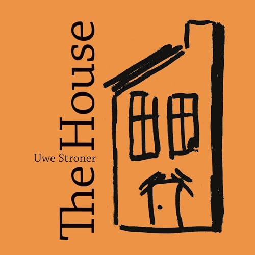 The House: An endearing story, without words, about encounters and new beginnings von BoD – Books on Demand