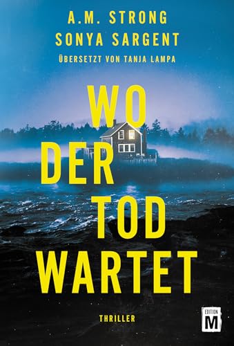 Wo der Tod wartet von Edition M