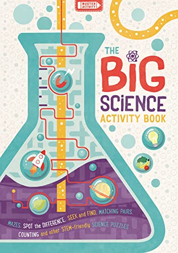 The Big Science Activity Book: Fun, Fact-filled STEM Puzzles for Kids to Complete (Big Buster Activity) von Michael O'Mara Books Ltd