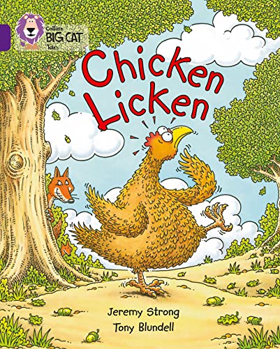Chicken Licken: Jeremy Strong presents a lively and spirited retelling of a well-loved fable. (Collins Big Cat) von Collins