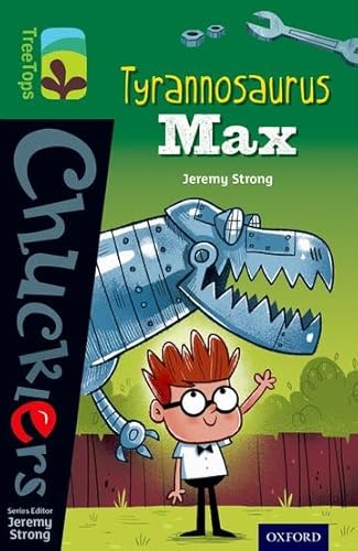 Oxford Reading Tree TreeTops Chucklers: Level 12: Tyrannosaurus Max von Oxford University Press