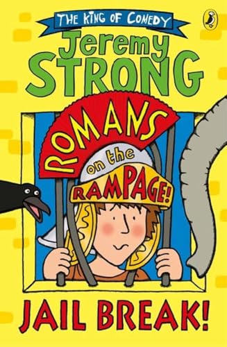 Romans on the Rampage: Jail Break! von Puffin