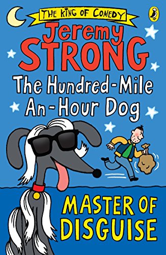 The Hundred-Mile-an-Hour Dog: Master of Disguise von Puffin
