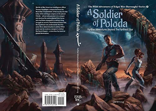 A Soldier of Poloda: Further Adventures Beyond the Farthest Star (The Wild Adventures of Edgar Rice Burroughs Series, Band 5) von Edgar Rice Burroughs, Inc.
