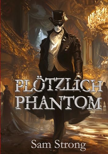 Plötzlich Phantom: DE (Kommandant Nachtu) von tredition