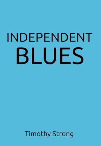 Independent Blues Independent Blues von Hawes & Jenkins