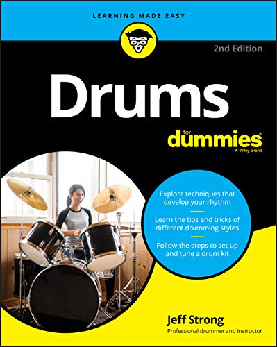 Drums For Dummies, 2nd Edition (For Dummies (Music))