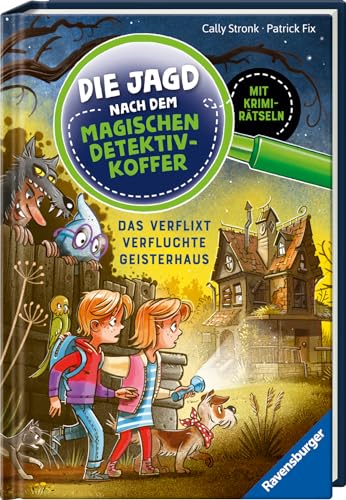 Die Jagd nach dem magischen Detektivkoffer 7: Das verflixt verfluchte Geisterhaus. Erstlesebuch ab 7 Jahren für Jungen und Mädchen - Halloween Buch - Lesenlernen mit Krimirätseln