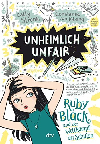 Unheimlich unfair – Ruby Black und der Wettkampf der Schulen: Witzig illustrierte Freundschaftsgeschichte ab 10 (Ruby Black-Reihe, Band 3) von dtv Verlagsgesellschaft