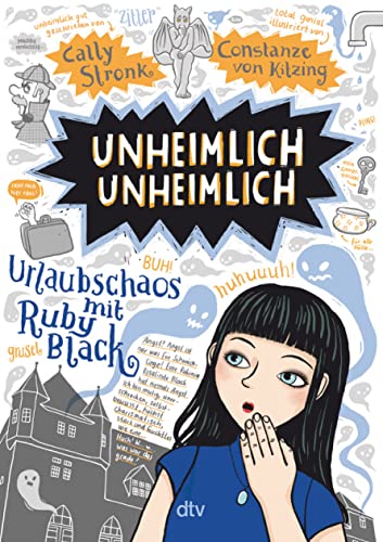 Unheimlich unheimlich – Urlaubschaos mit Ruby Black (Ruby Black-Reihe, Band 4) von dtv Verlagsgesellschaft
