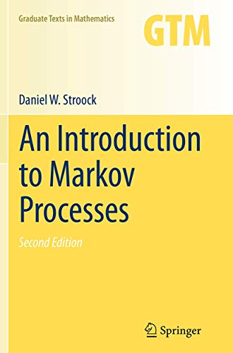 An Introduction to Markov Processes (Graduate Texts in Mathematics, Band 230)