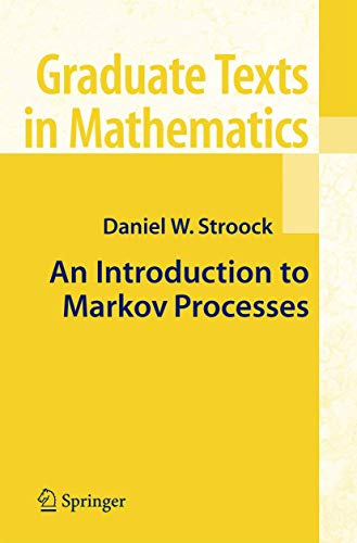 An Introduction to Markov Processes (Graduate Texts in Mathematics, 230, Band 230) von Springer
