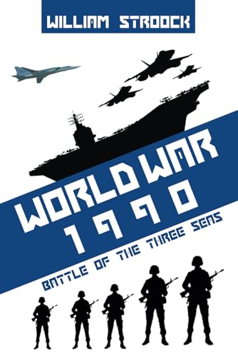 World War 1990: Battle of the Three Seas