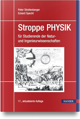 Stroppe PHYSIK: für Studierende der Natur- und Ingenieurwissenschaften