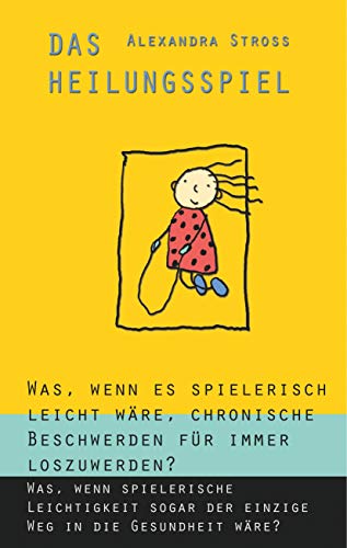 Das Heilungsspiel von Books on Demand GmbH