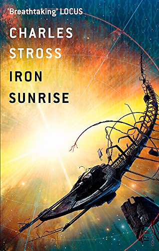 Iron Sunrise (Singularity Sky) von Orbit
