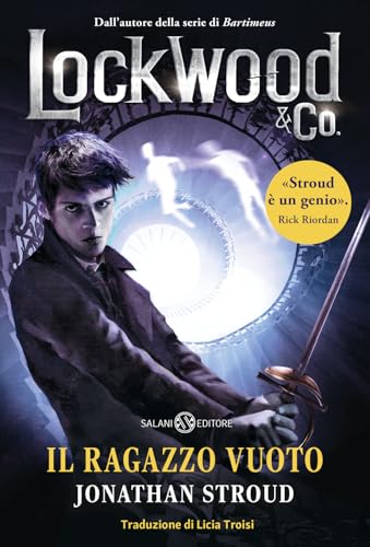 Il ragazzo vuoto. Lockwood & Co. (Vol. 3) (Fuori collana Salani) von Salani