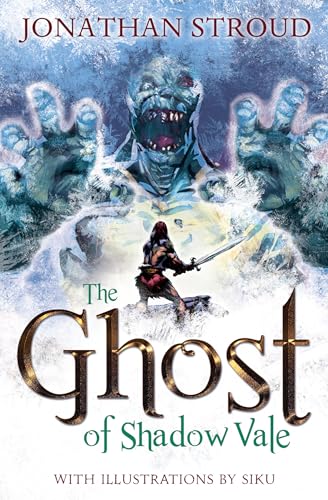 The Ghost of Shadow Vale: A monstrous battle rages in this action-packed mythical adventure from Jonathan Stroud, re-edited and packaged for struggling teen readers. von Barrington Stoke