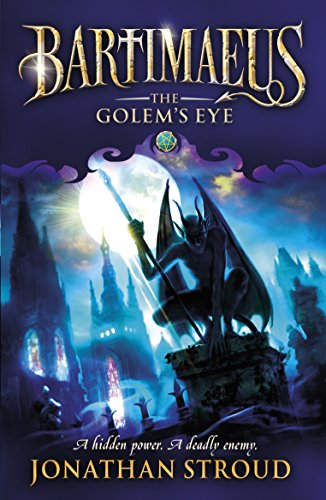 The Golem's Eye (The Bartimaeus Sequence)