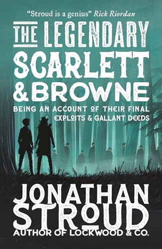 The Legendary Scarlett and Browne The Legendary Scarlett and Browne von Walker Books Ltd.