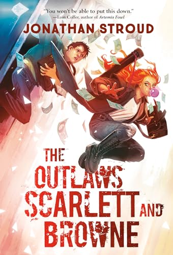 The Outlaws Scarlett and Browne von Random House Children's Books