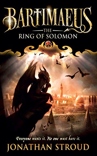 The Ring of Solomon: Bartimäus, Der Ring des Salomo, englische Ausgabe. Shortlisted for the 2010 COSTA Children's Book Award (The Bartimaeus Sequence)