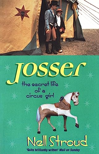 Josser: The Secret Life of a Circus Girl