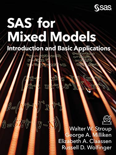 SAS for Mixed Models: Introduction and Basic Applications