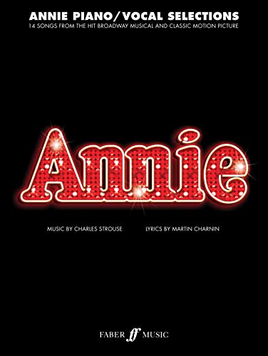 Annie: 14 Songs From The Hit Broadway Musical And Classic Motion Picture. Selection