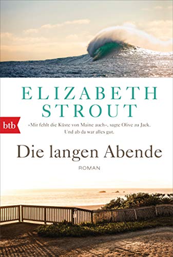 Die langen Abende: Roman - (Olive Kitteridge 2)