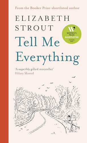 Tell Me Everything: From the Booker-shortlisted author (Lucy Barton, 5)